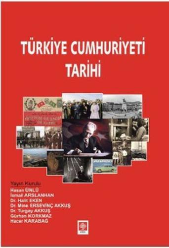 Türkiye Cumhuriyeti Tarihi Türkiye Cumhuriyeti Tarihi