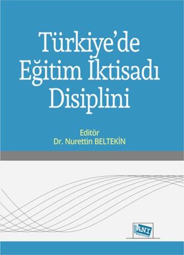 Türkiyede Eğitim İktisadı Disiplini Türkiyede Eğitim İktisadı Disiplini