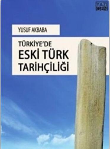 Türkiye'de Eski Türk Tarihçiliği