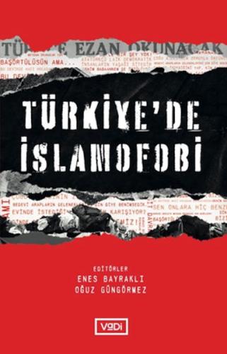 Türkiye'de İslamofobi Türkiye'de İslamofobi