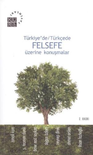 Türkiye'de-Türkçede Felsefe Üzerine Konuşmalar