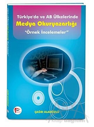 Türkiye'de ve AB Ülkelerinde Medya Okuryazarlığı