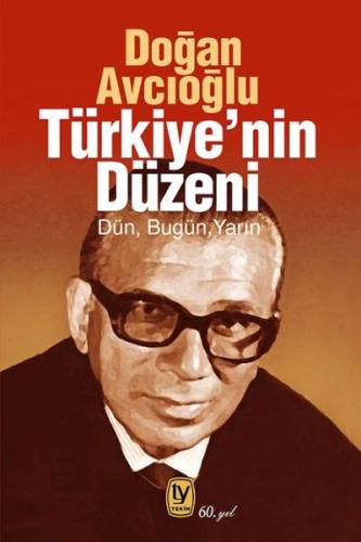 Türkiye'nin Düzeni