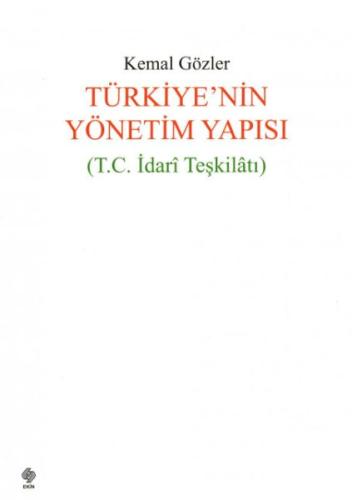 Türkiyenin Yönetim Yapısı