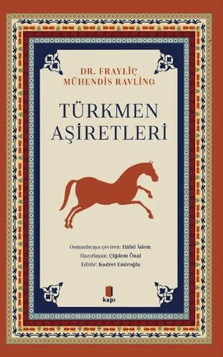Türkmen Aşiretleri Türkmen Aşiretleri