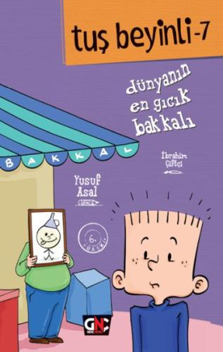 Dünyanın En Gıcık Bakkalı - Tuş Beyinli 7 (Ciltli)