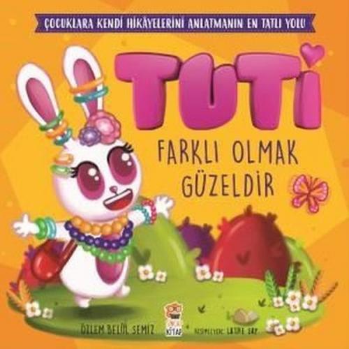 Tuti - Farklı Olmak Güzeldir