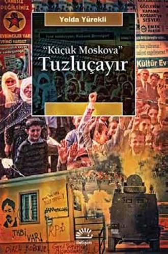 Tuzluçayır  Küçük Moskova