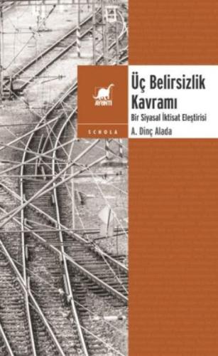 Üç Belirsizlik Kavramı