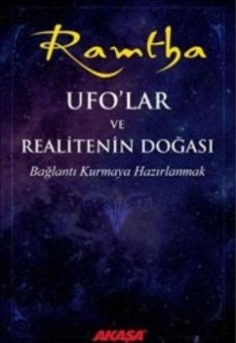 Ufo'lar ve Realitenin Doğası