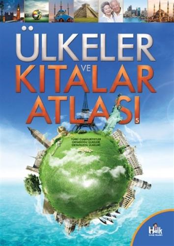 Ülkeler ve Kıtalar Atlası 5 Ülkeler ve Kıtalar Atlası 5