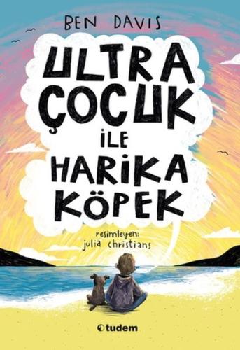 Ultra Çocuk ile Harika Köpek Ultra Çocuk ile Harika Köpek