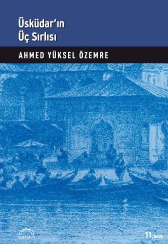 Üsküdar'ın Üç Sırlı'sı