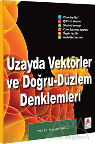 Delta Kültür - Uzayda Vektörler ve Dogru - Düzlem Denklemleri