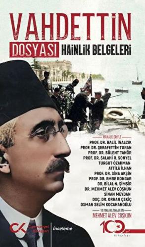 Vahdettin Dosyası Hainlik Belgeleri