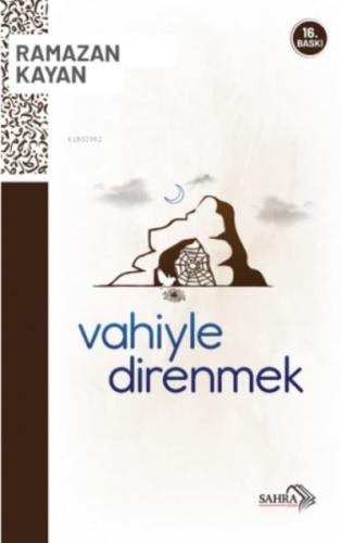 Vahiyle Direnmek