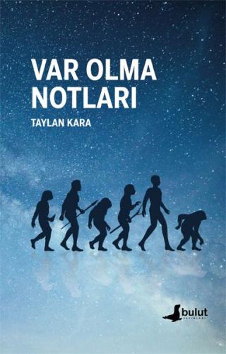 Var Olma Notları