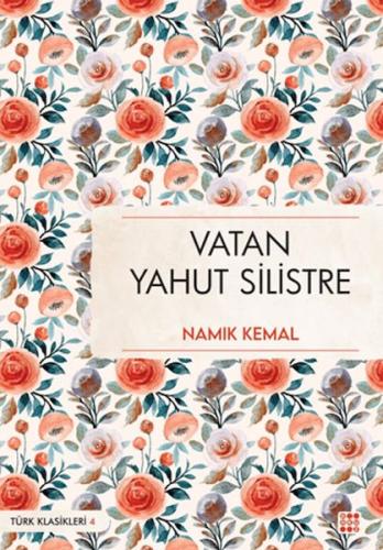 Vatan Yahut Silistre