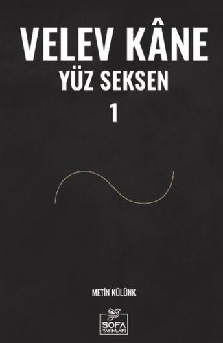 Velev Kâne Yüz Seksen 1