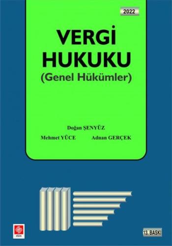 Vergi Hukuku - Genel Hükümler Vergi Hukuku - Genel Hükümler