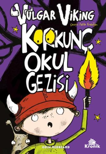 Vulgar Viking 3 Korkunç Okul Gezisi Vulgar Viking 3 Korkunç Okul Gezisi