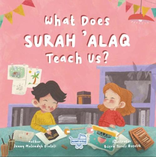 What Does Sureh 'Alaq Teach Us (İngilizce Alak Sûresi Bize Ne Anlatıyor?)