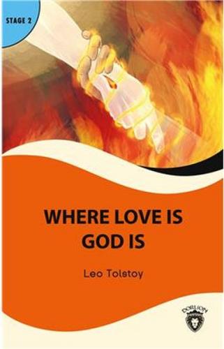 Where Love is God is Stage 2