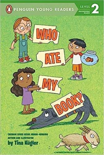 Who Ate My Book? (Penguin Young Readers) Who Ate My Book? (Penguin Young Readers)