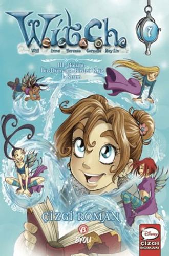 Witch 3. Bölüm: İki Dünyada Birden Kriz 1. Kısım Witch 3. Bölüm: İki Dünyada Birden Kriz 1. Kısım