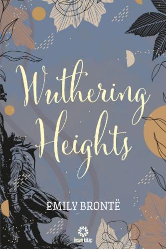 Wuthering Heights Wuthering Heights