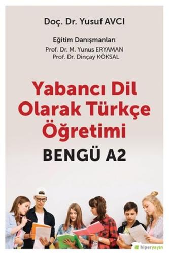 Yabancı Dil Olarak Türkçe Öğretimi Bengü A2 Yabancı Dil Olarak Türkçe Öğretimi Bengü A2
