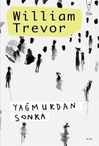 Yağmurdan Sonra Yağmurdan Sonra