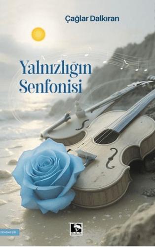 Yalnızlığın Senfonisi