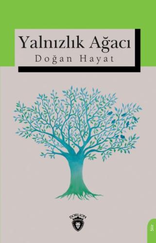 Yalnızlık Ağacı Yalnızlık Ağacı