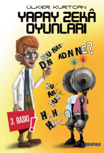 Yapay Zeka Oyunları Yapay Zeka Oyunları