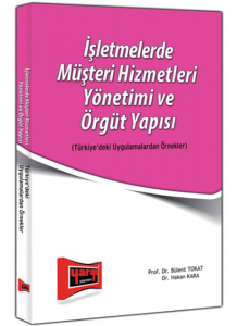 Yargı Yayınları İşletmelerde Müşteri Hizmetleri Yönetim ve Örgüt Yapısı