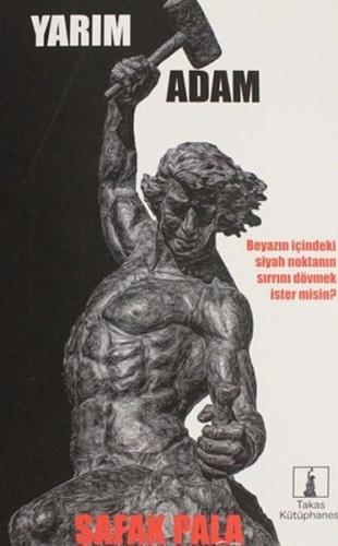 Yarım Adam Yarım Adam
