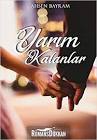 YARIM KALANLAR/AHSEN BAYRAM