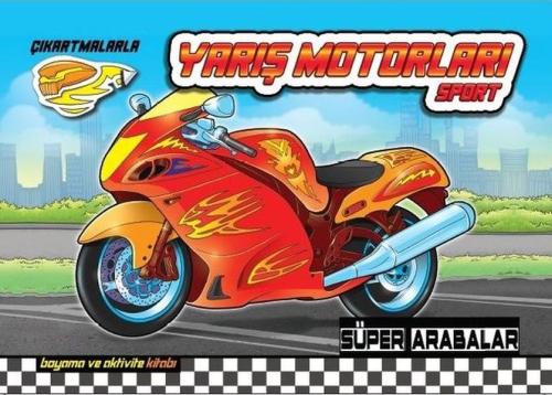 Yarış Motorları Sport - Süper Arabalar Yarış Motorları Sport - Süper Arabalar
