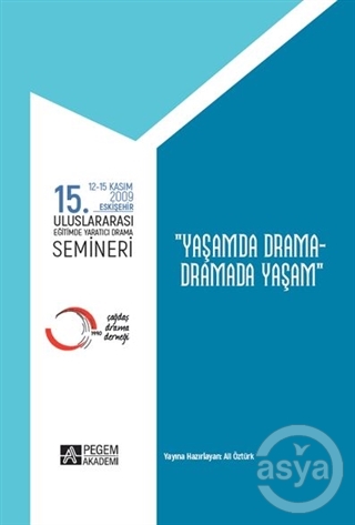 Yaşamda Drama - Dramada Yaşam