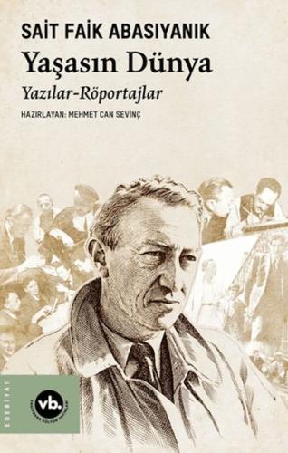 Yaşasın Dünya Yazılar – Röportajlar Yaşasın Dünya Yazılar – Röportajlar