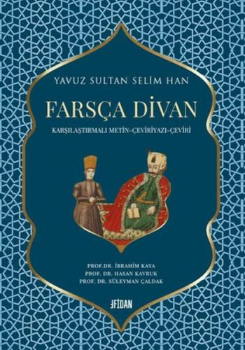Yavuz Sultan Selim Han Farsça Divan Yavuz Sultan Selim Han Farsça Divan
