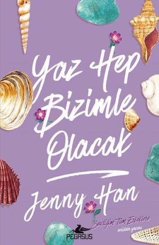 Yaz Hep Bizimle Olacak Yaz Hep Bizimle Olacak
