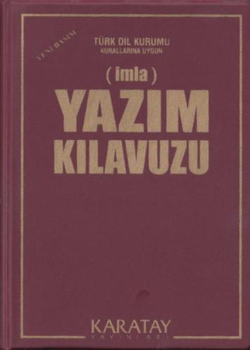 Yazım Kılavuzu (İmla) - (Plastik Kapak) Yazım Kılavuzu (İmla) - (Plastik Kapak)