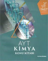 YAZIT AYT KİMYA KONU KİTABI *YENİ* ( SINAVA HAZIRLIK TEST KİTABI )