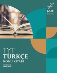 YAZIT TYT TÜRKÇE KONU KİTABI *YENİ* ( SINAVA HAZIRLIK TEST KİTABI )