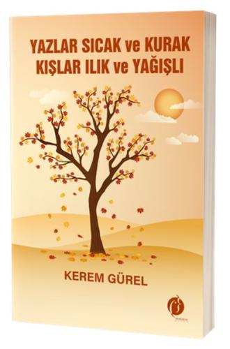 Yazlar Sıcak Ve Kurak Kışlar Ilık Ve Yağışlı Yazlar Sıcak Ve Kurak Kışlar Ilık Ve Yağışlı