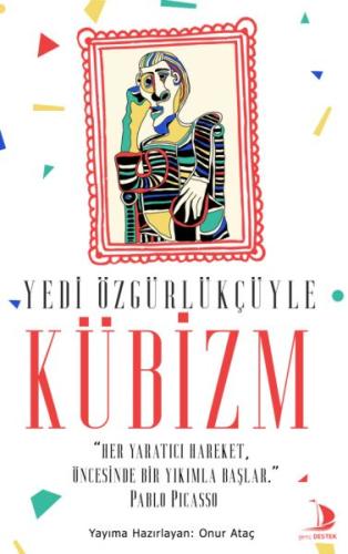 Yedi Özgürlükçüyle Kübizm Yedi Özgürlükçüyle Kübizm