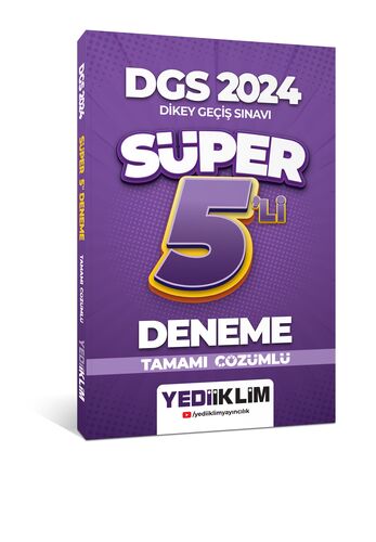 2024 DGS Tamamı Çözümlü Süper 5'li Deneme