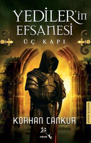 Yediler'in Efsanesi  Üç Kapı